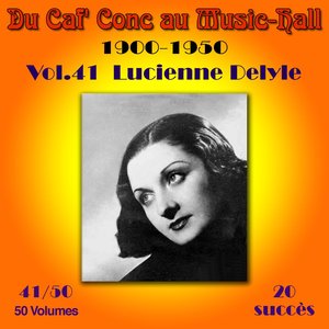 Du Caf' Conc au Music-Hall (1900-1950) en 50 volumes - Vol. 41/50