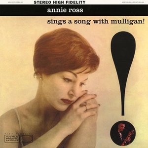 Annie Ross Sings a Song with Mulligan!