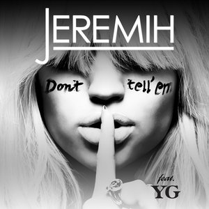 “Don't Tell 'Em”的封面