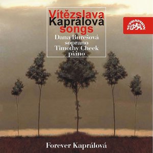 Kapralova: Songs