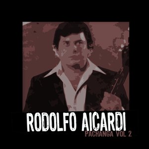 Pachanga Con Rodolfo Aicardi Vol II