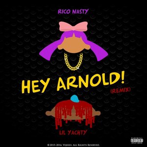 Hey Arnold (Remix) [feat. Lil Yachty]