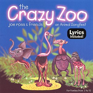 The Crazy Zoo: an Animal Songfest