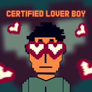 Certified Lover Boy
