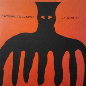 La Quiete / Catena Collapse