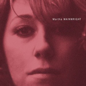 “Martha Wainwright”的封面
