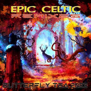 Epic Celtic Remixes