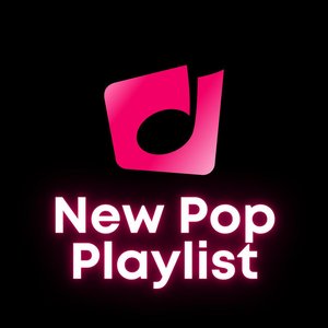 New Pop Playlist