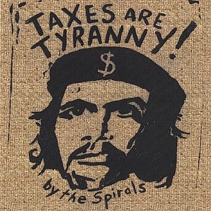 Taxes Are Tyranny