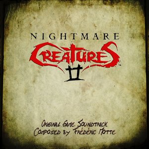 Nightmare Creatures II (Original Game Soundtrack)