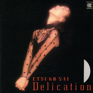 Delication