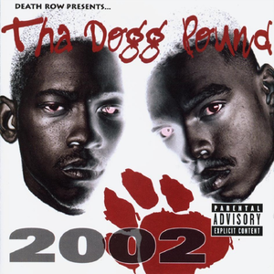 Tha Dogg Pound - Tha Dogg Pound 2002 - Zortam Music