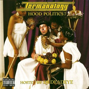 Hood Politics 7