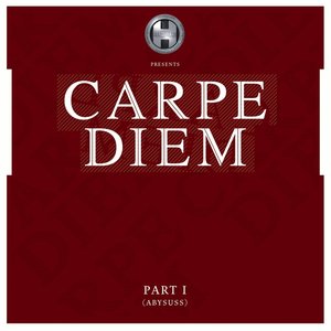 Carpe Diem, Pt. 1 (Abysuss)