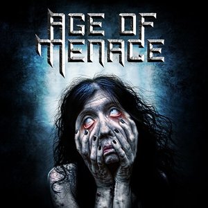Age Of Menace [Explicit]