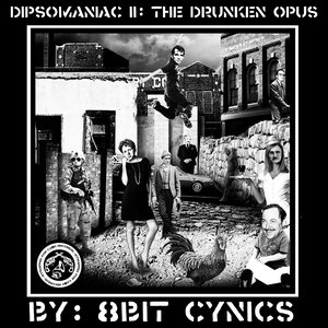 Dipsomaniac II: The Drunken Opus