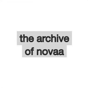 The Archive Of Novaa
