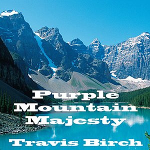 Purple Mountain Majesty
