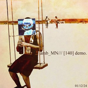 amb_MN/// [140]demo. - Single
