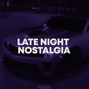Late Night Nostalgia