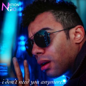 I Don't Need You Anymore