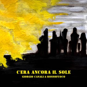 C'era ancora il sole - Single