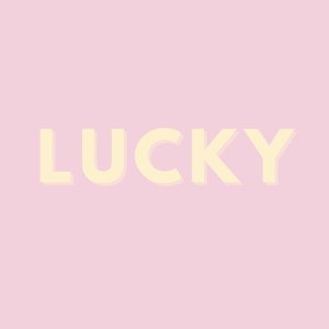 Lucky - Single