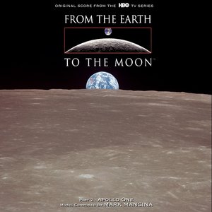 From the Earth to the Moon, Part 2: Apollo I