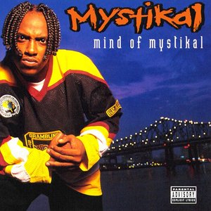 Image for 'Mind Of Mystikal'