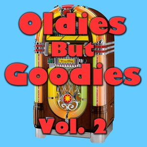 Oldies but Goodies Vol. 2