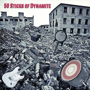 50 Sticks of Dynamite