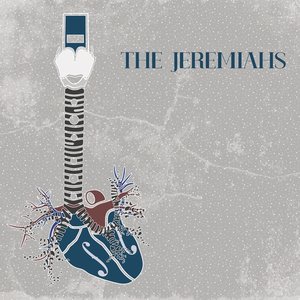 The Jeremiahs