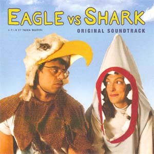 Eagle vs. Shark Original Soundtrack