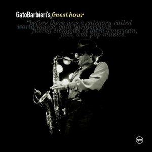 Zdjęcia dla 'Gato Barbieri: Finest Hour'