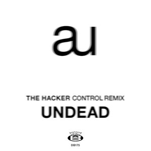 Undead / Control (Remixes)