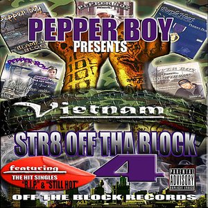 Str8 Off tha Block 4 "Vietnam"