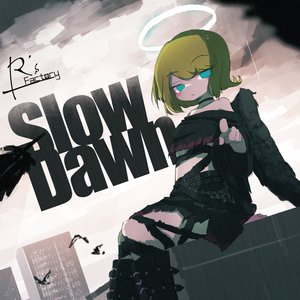 Slow Dawn