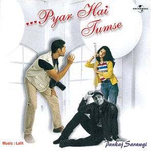 Pyar Hai Tumse...