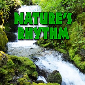 Nature’s Rhythm
