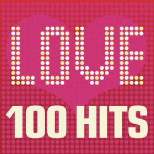 Love Songs - 100 Hits: Ballads, sad songs and tear jerkers inc. Beyonce, Michael Jackson and John Legend