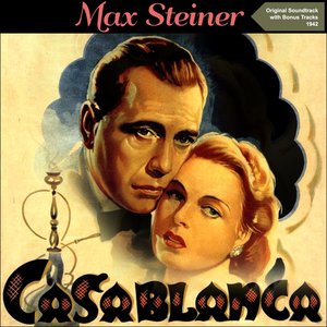 Casablanca (Original Motion Picture Soundtrack) [Bonus Track Version]
