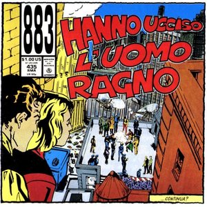 Image for 'Hanno ucciso l'Uomo Ragno'