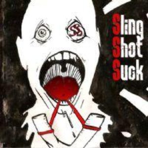 Image for 'Sling Shot Suck'