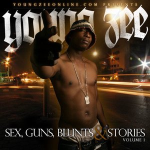 Sex, Guns, Blunts & Stories Volume 1