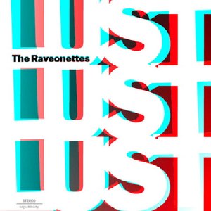 The Raveonettes - Lust Lust Lust [US Bonus Tracks] - Zortam Music