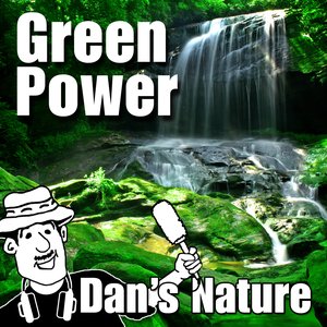 Green Power (Nature Sound with Music)