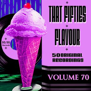 That Fifties Flavour Vol 70