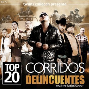 Top 20 Corridos Delincuentes