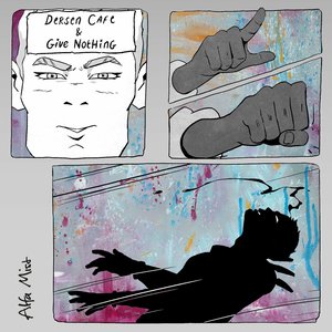 Dersen Cafe & Give Nothing