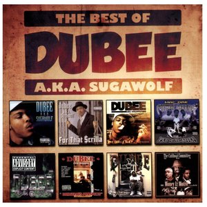 The Best of Dubee A.K.A. Sugawolf